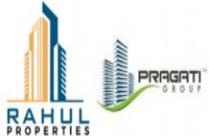 Rahul Properties &Pragati Group